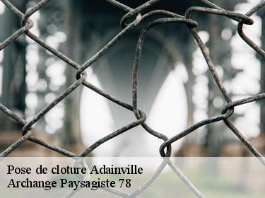 Pose de cloture  adainville-78113 Archange Paysagiste 78