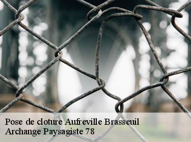 Pose de cloture  aufreville-brasseuil-78930 Archange Paysagiste 78