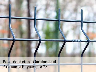 Pose de cloture  gambaiseuil-78490 Archange Paysagiste 78