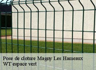 Pose de cloture magny-les-hameaux-78114 WT espace vert