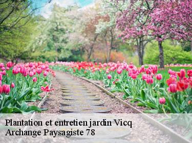 Plantation et entretien jardin  vicq-78490 Archange Paysagiste 78
